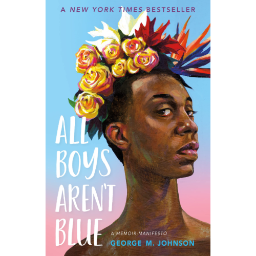 All Boys Aren't Blue book cover